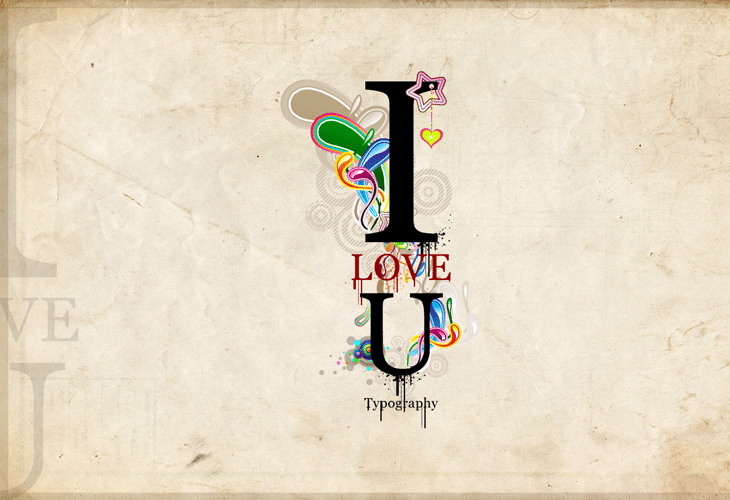 Typography I LOVE U