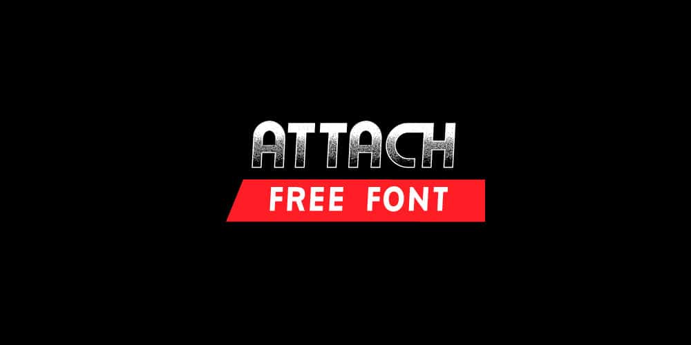 Attach Bold Free Font Attach Bold Free Font