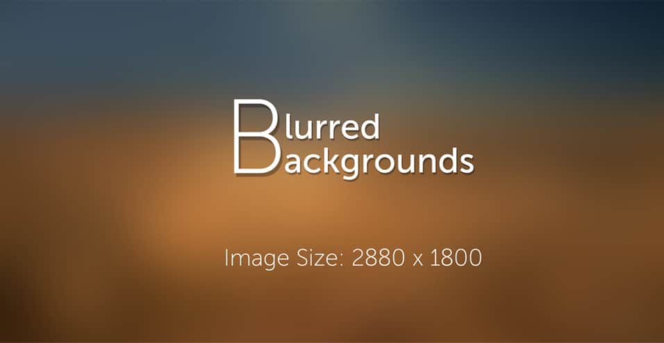 Blurred Backgrounds