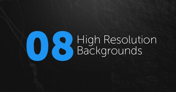 High Resolution Backgrounds