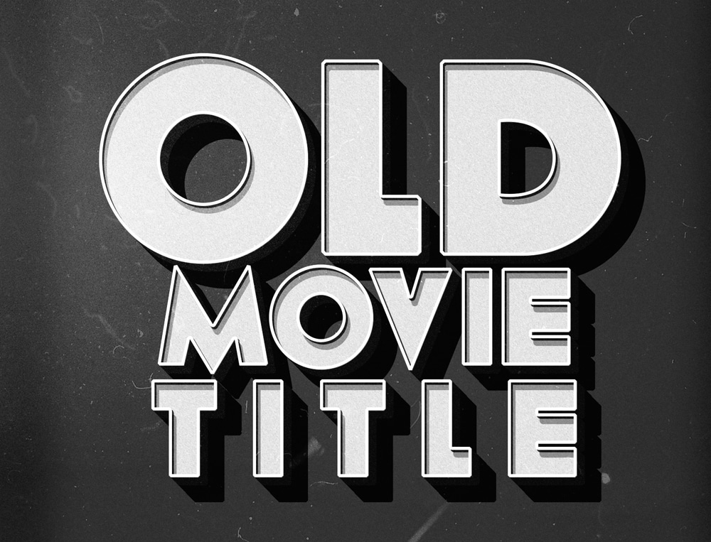 Old Movie Text Effect