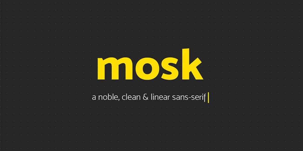 Mosk Typeface